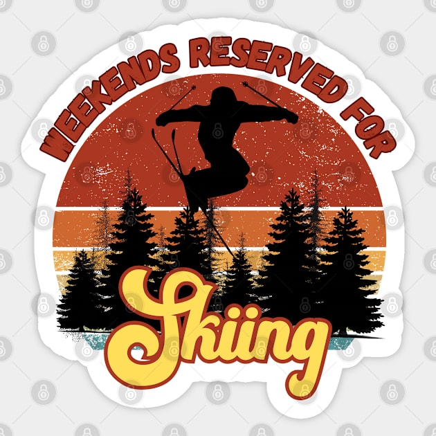 Weekends Reserved for Camping Sticker by JEWEBIE